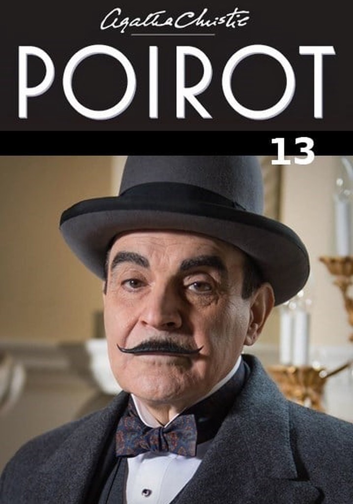 Saison 13 Hercule Poirot streaming où regarder les épisodes?